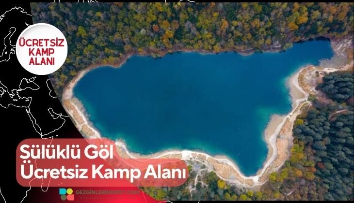 Sülüklü Göl Ücretsiz Kamp Alanı
