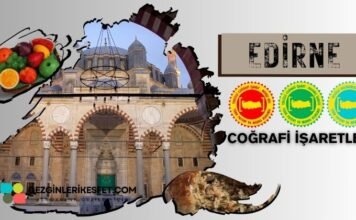 Edirne Coğrafi İşaretli Ürünler Listesi Edirne Coğrafi İşaretleri Ürünler Listesi