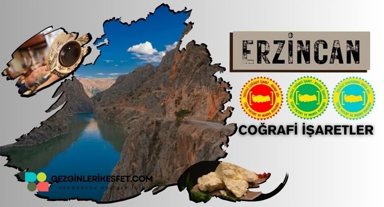 Erzincan Coğrafi İşaretleri Ürünler Listesi