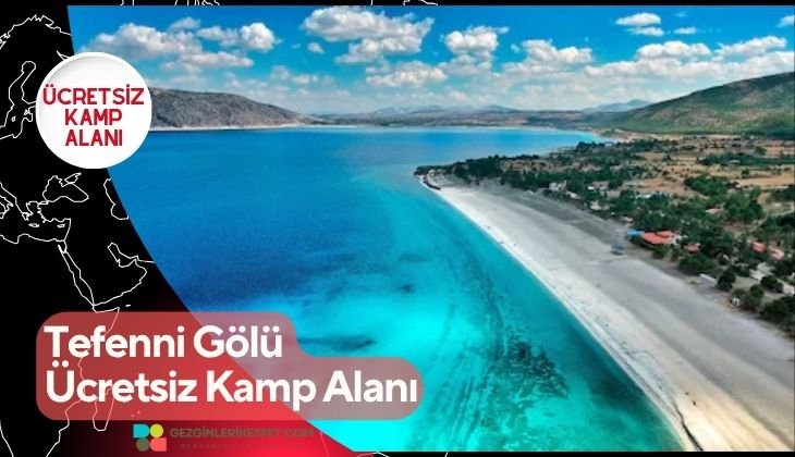 Tefenni Gölü Ücretsiz Kamp Alanı