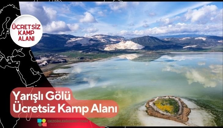 Yarışlı Gölü Ücretsiz Kamp Alanı